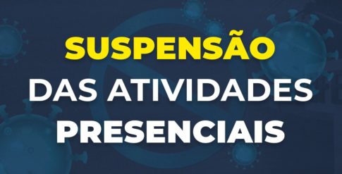 Suspensão Presencial Comunicado Coronavírus